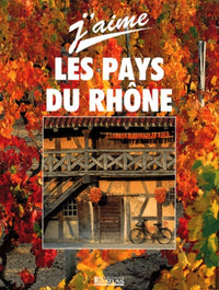 J'aime la France, pays du Rhône 1997