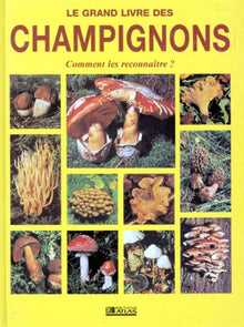 Grand Livre des Champignons