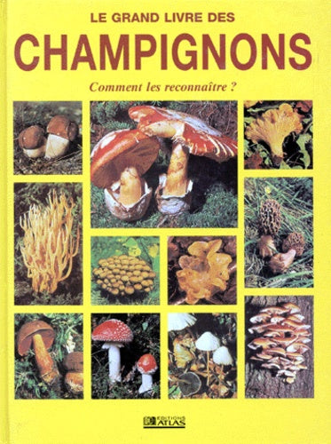 Grand Livre des Champignons