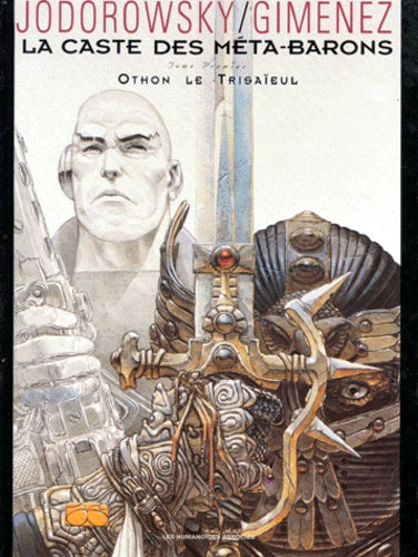 La caste des méta-barons, tome 1 : Othon le trisaïeul