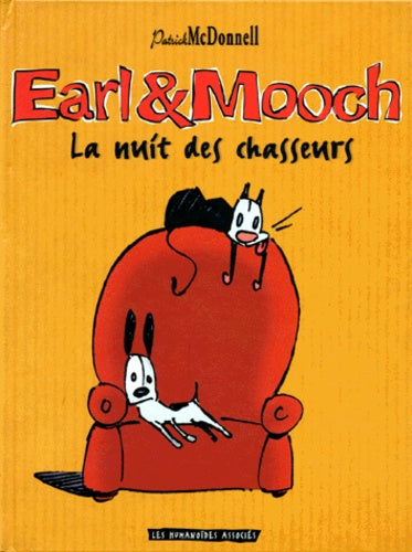 Earl et Mooch. La nuit des chasseurs, tome 1