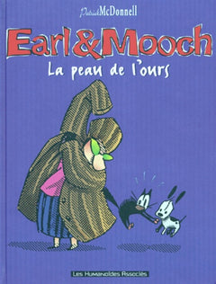 Earl et Mooch : la peau de l'ours, tome 3