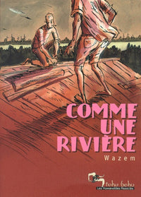 Comme une rivière