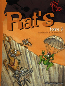 Rat's, tome 3 : Attention à la marche !