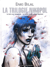 La trilogie Nikopol