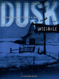 Dusk intégrale