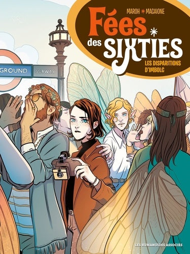 Fées des sixties T1: Les Disparitions d'Imbolc