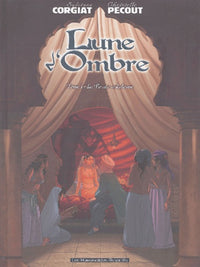 Lune d'ombre, tome 1 : La pirate andalouse
