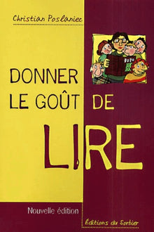 Donner le goût de lire