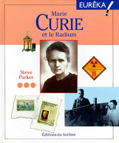 Marie Curie et le Radium