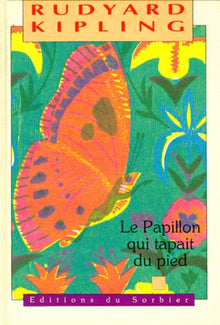 Papillon qui tapait du pied (Le)