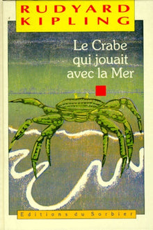Le crabe qui jouait avec la mer