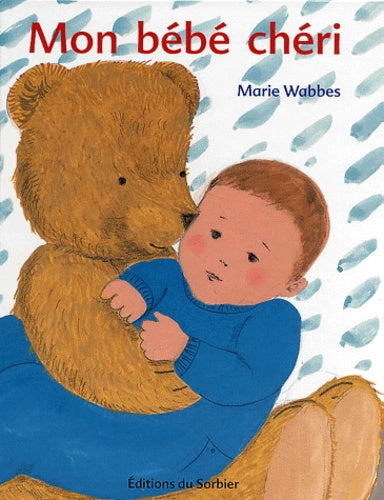 Mon bébé chéri