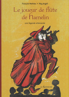 Le Joueur de flûte de Hamelin