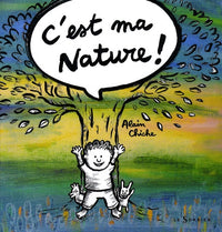 C'est ma nature !