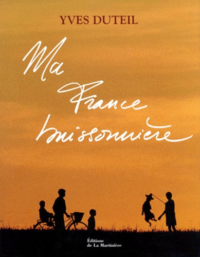 Ma France buissonnière