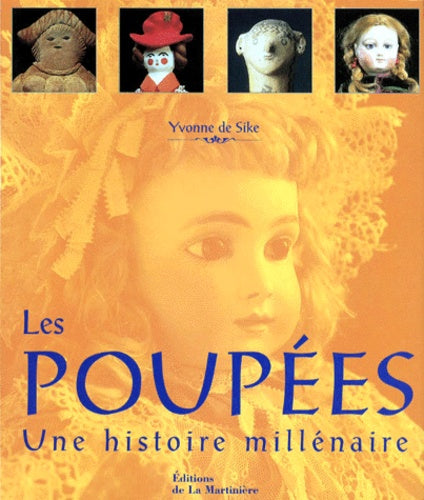 Les Poupées, une histoire millénaire
