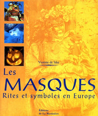 Les Masques - rites et symboles en Europe