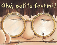 Ohé petite fourmi !