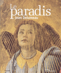 Le paradis. Enfer et paradis, tome 4 : L'image paradisiaque