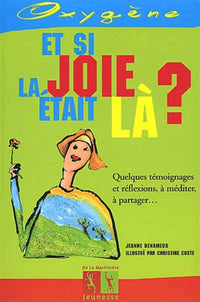 Et si la joie était là ?