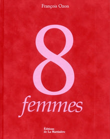 8 femmes : L'Album