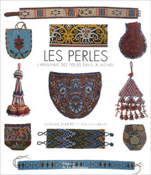 Les perles : L'Artisanat des perles dans le monde