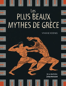 Les plus beaux mythes de Grèce