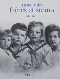 Histoire des Frères et soeurs