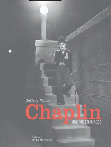 Chaplin : Une vie en images