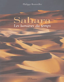 sahara: les lumières du temps