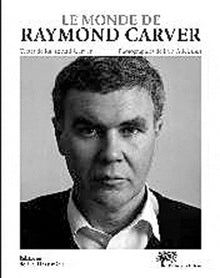 Le monde de Raymond Carver