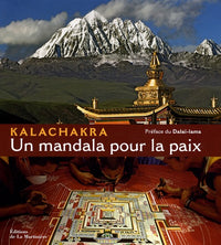 Kalachakra: Un mandala pour la paix