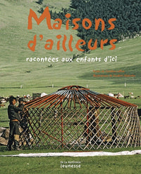 Les maisons d'ailleurs racontées aux enfants