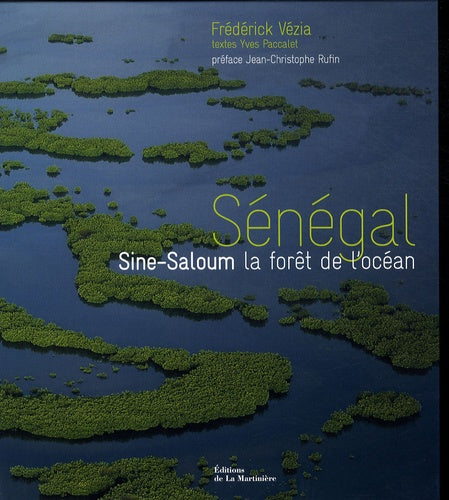 Sénégal: Sine-Saloum la forêt de l'océan