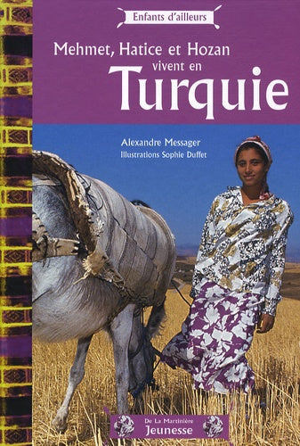 Mehmet, Hatice et Hozan vivent en Turquie