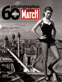 Paris Match 60 ans, 60 photographes