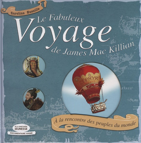 Le fabuleux voyage de James Mac Killian