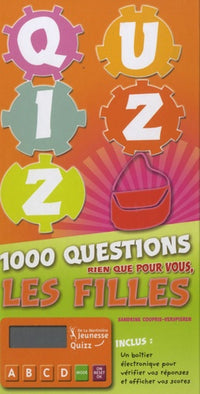 Quizz: 1000 questions pour vous, les filles
