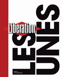 libération, les unes