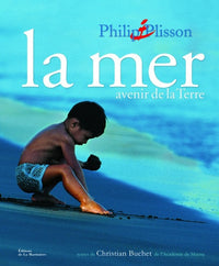 La mer: Avenir de la Terre