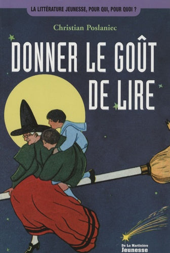 Donner le goût de lire