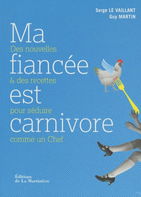 Ma fiancée est carnivore
