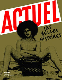 Actuel: Les belles histoires