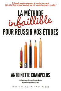 La méthode infaillible pour réussir vos études