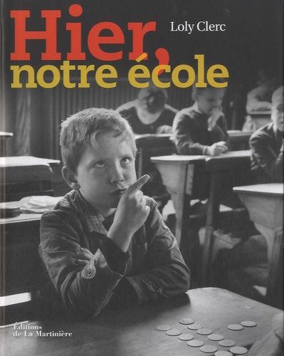 Hier, notre école