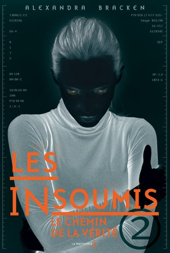 Les insoumis - tome 2 Le chemin de la vérité (2)