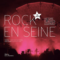 Rock en Seine, 10 ans: Histoire, concerts, légendes