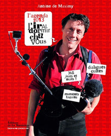 L'Agenda 2013 J'irai dormir chez vous