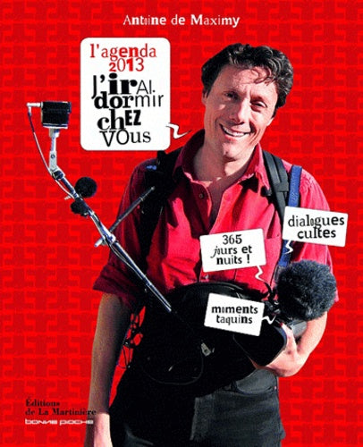 L'Agenda 2013 J'irai dormir chez vous